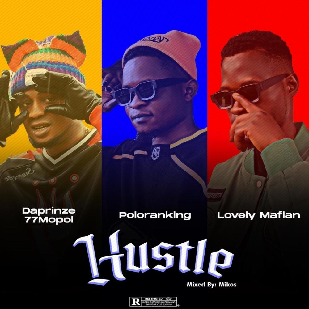 Poloranking x lovely mafian HUSTLE (Explicit)