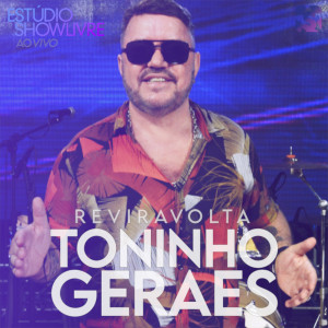 ดาวน์โหลดและฟังเพลง Reviravolta (Ao Vivo) พร้อมเนื้อเพลงจาก Toninho Geraes