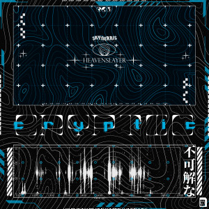 ดาวน์โหลดและฟังเพลง CRYPTIC พร้อมเนื้อเพลงจาก heavenslayer