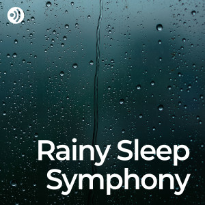 Sounds of Thunder and Rain的專輯Lullabies & Rain for Tranquil Nights: Dreamscape Echoes
