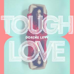 Dorine Levy的專輯Tough Love