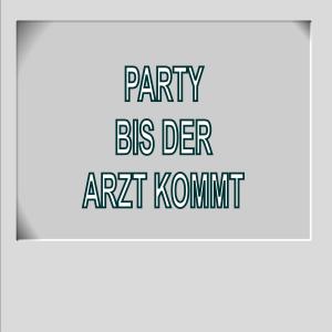 Diverse的專輯Party bis der Arzt kommt