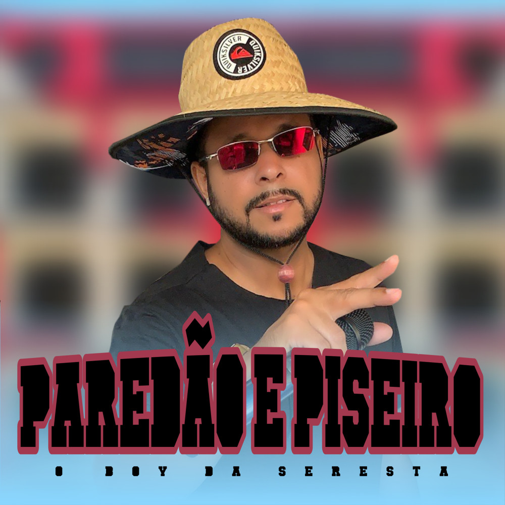 Paredão e Piseiro