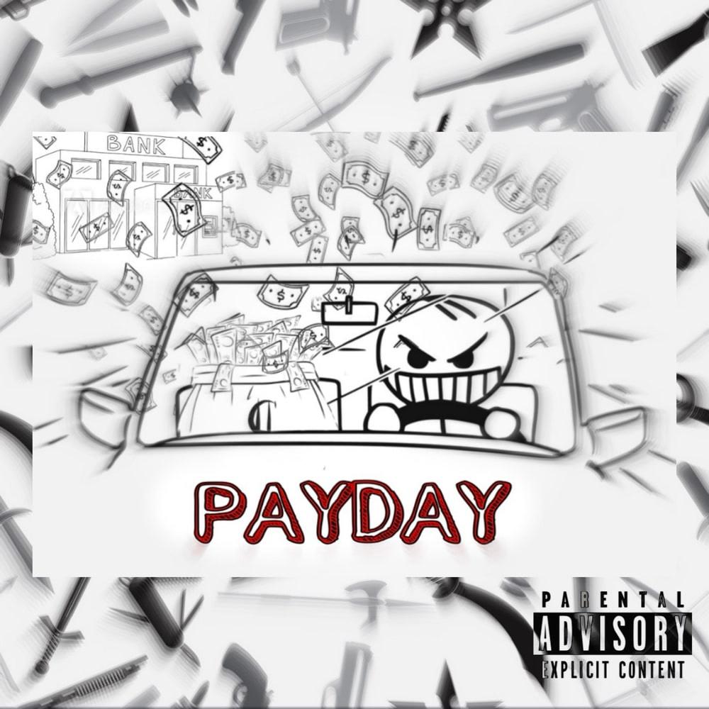 PayDay (Explicit)
