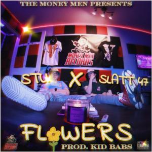 收聽SLATT 47的FLOWERS (Explicit)歌詞歌曲