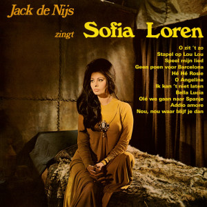 Jack de Nijs的專輯Jack de Nijs Zingt Sofia Loren (Remastered 2023)