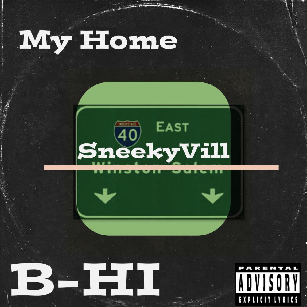 My Home (Explicit)