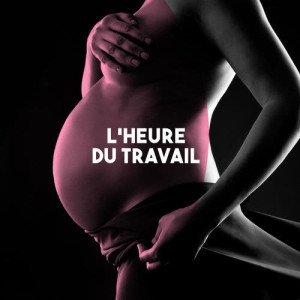 Album L'heure du travail from 