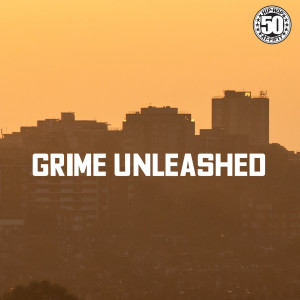 Various的專輯Grime Unleashed (Explicit)