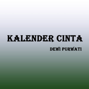 อัลบัม Kalender Cinta ศิลปิน Dewi Purwati