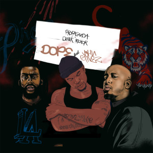 ดาวน์โหลดและฟังเพลง Dope พร้อมเนื้อเพลงจาก Propaganda