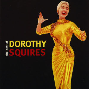 收聽Dorothy Squires的The Gypsy歌詞歌曲