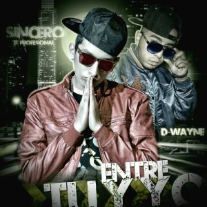 อัลบัม Entre Tu y Yo (Explicit) ศิลปิน D-wayne