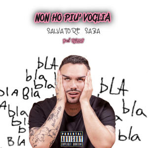 Album Non ho più voglia from Salvatore Saba
