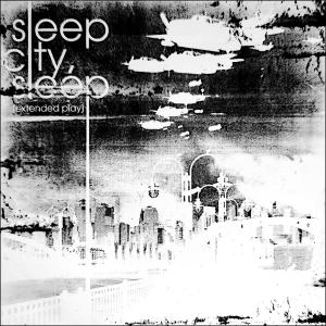 Sleep City Sleep的专辑extended play
