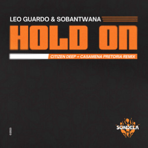 Dengarkan Hold On (Citizen Deep Remix) lagu dari Leo Guardo dengan lirik