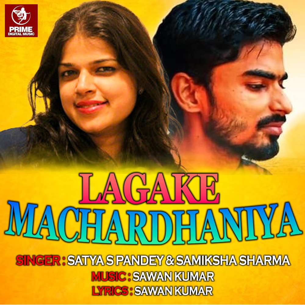 Laga Ke Machardaniya