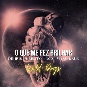 ดาวน์โหลดและฟังเพลง O Que Me Fez Brilhar พร้อมเนื้อเพลงจาก Mano Kauê