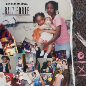 ดาวน์โหลดและฟังเพลง Raiz Forte พร้อมเนื้อเพลงจาก Dandara Manoela