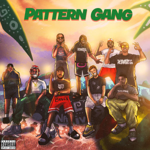 Album Pattern Gang (Explicit) from Odumodublvck