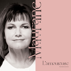 Maurane的專輯L'amoureuse - Amours amères