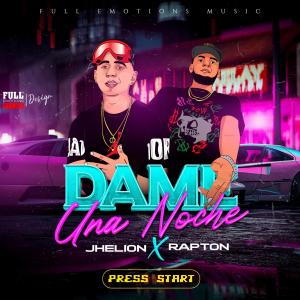 ดาวน์โหลดและฟังเพลง dame una noche พร้อมเนื้อเพลงจาก rapton caney