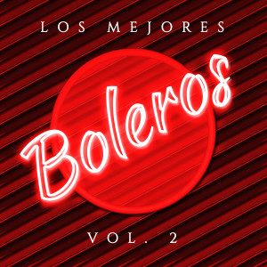 Album Boleros, Vol. 2 oleh Various