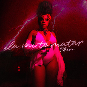 ดาวน์โหลดและฟังเพลง Ela Vai Te Matar พร้อมเนื้อเพลงจาก Okim