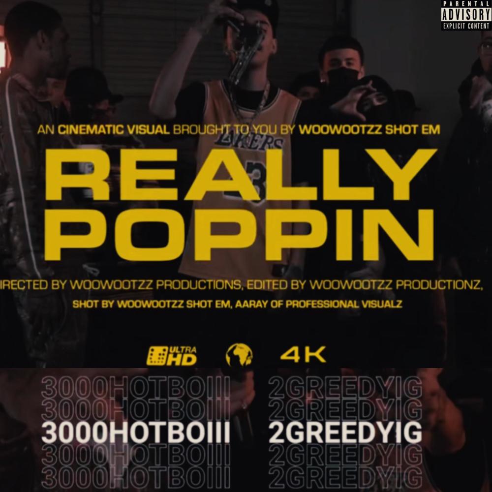 Really Poppin (feat. 2GreedyIG) (Explicit)