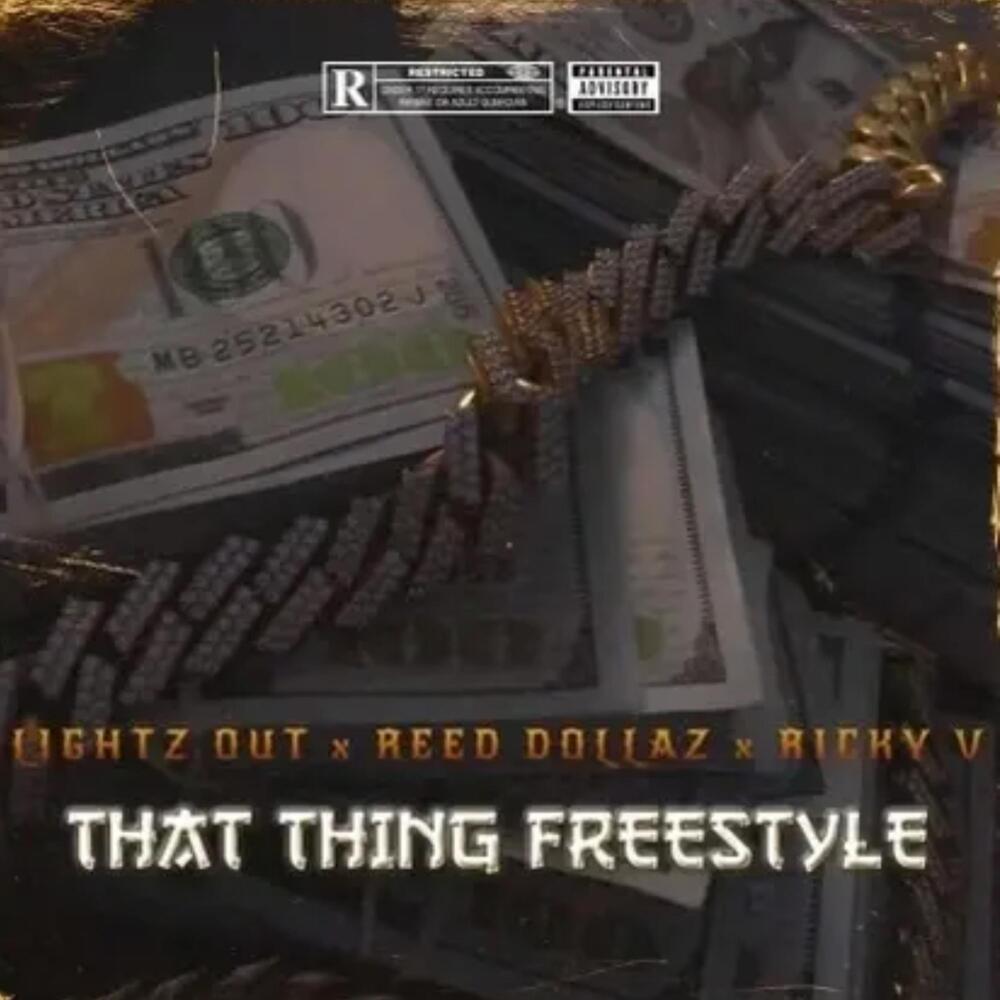 That Thing Freestyle (Explicit)