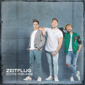 Zeitflug的專輯Echte Freunde