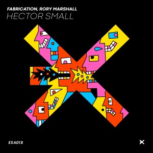 ดาวน์โหลดและฟังเพลง Hector Small (Rory Marshall Remix) พร้อมเนื้อเพลงจาก Fabrication