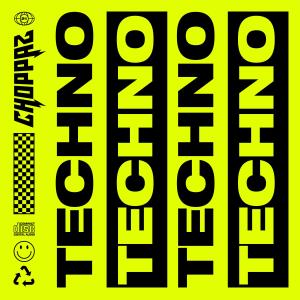 อัลบัม Techno ศิลปิน CHOPPAZ