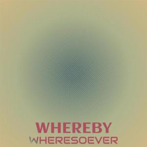 Album Whereby Wheresoever from Various