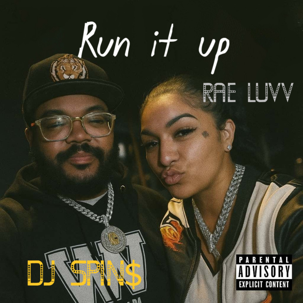 Run it up (Explicit)
