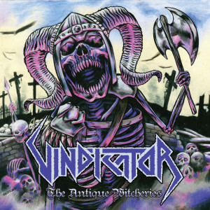 Vindicator的專輯The Antique Witcheries