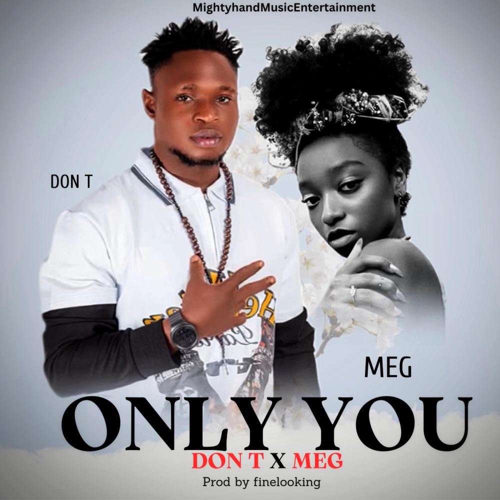 Only you (feat meg)