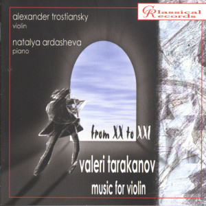 收聽Alexander Trostiansky的Sonata for Violin and Piano - Romance歌詞歌曲