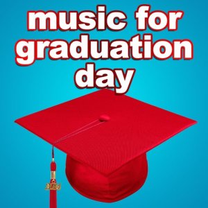Various Artists的專輯Music for Graduation Day