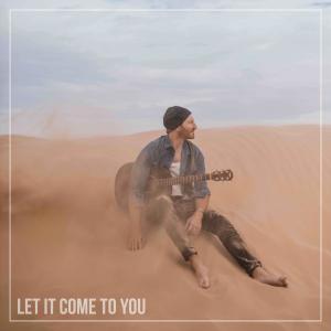 收聽Joe Marson的Let It Come To You (stripped version)歌詞歌曲
