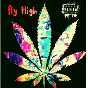 King的专辑Fly High (Explicit)