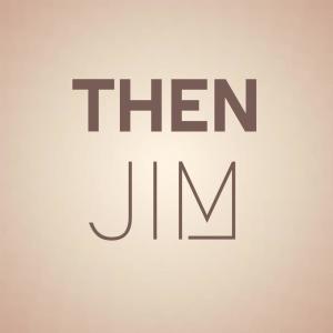 Various的专辑Then Jim