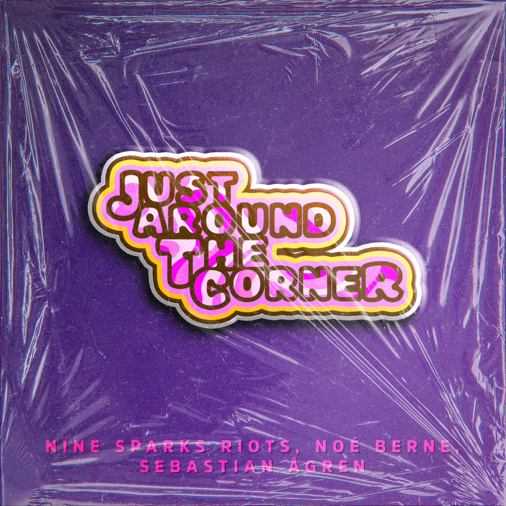 Just around the corner