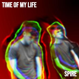 收聽Spire的Time Of My Life歌詞歌曲