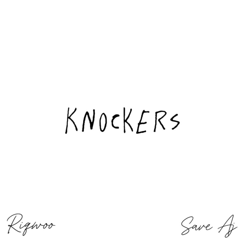 Knockers (feat. saveaj) (Explicit)