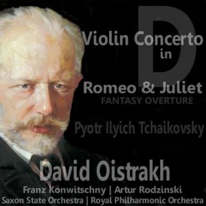 David Oistrakh的專輯Tchaikovsky: Violin Concerto in D for Violin and Orchestra & Romeo and Juliet Fantasy Overture