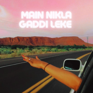 Main Nikla Gaddi Leke (Gadar) [Remix]