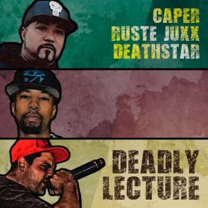 Caper的專輯Deadly Lecture (Explicit)