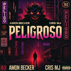 收聽Amon_Becker的Peligroso (feat. .crïsmj) (Explicit)歌詞歌曲