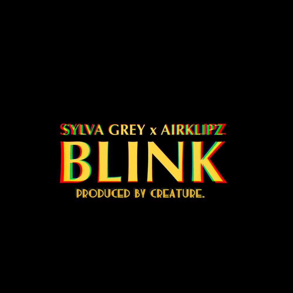 Blink (feat. Airklipz & Creature.) (Explicit)